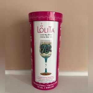 Lolita Love My Wine 70th Birthday 15 oz. Wine Glass "Celebrating Seventy"Lolita